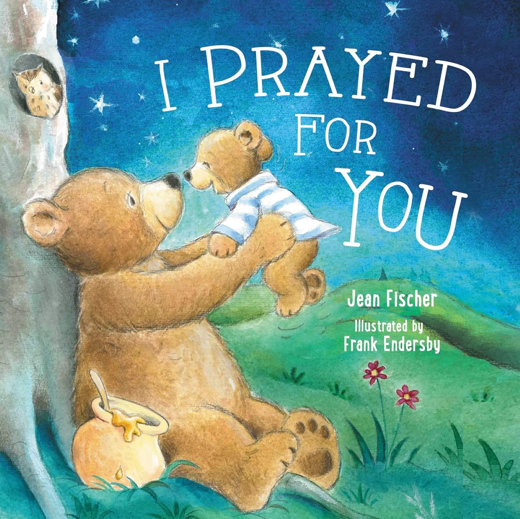 Mama Bear's I Prayed for You Hardcover Children's Book